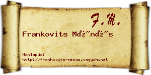 Frankovits Ménás névjegykártya